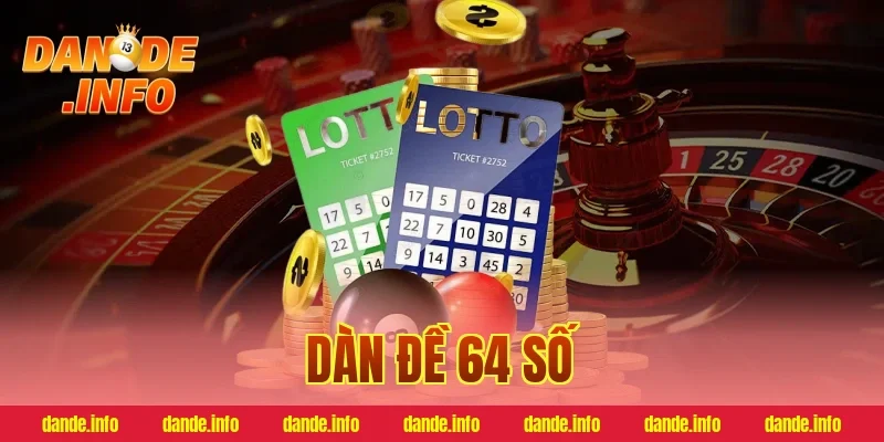 dàn đề 64 số
